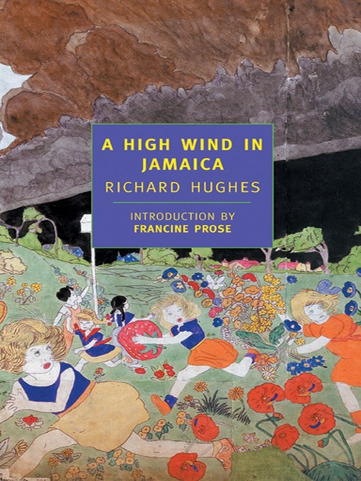 Richard Hughes创作的A High Wind in Jamaica作品的详细信息 - 可供借阅